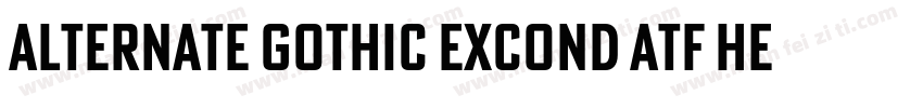 Alternate Gothic ExCond ATF Heavy字体转换